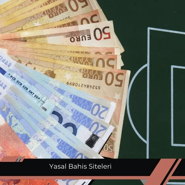 Yasal Bahis Siteleri 